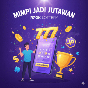 RP0K LOTTERY wujudkan MIMPI JADI JUTAWAN